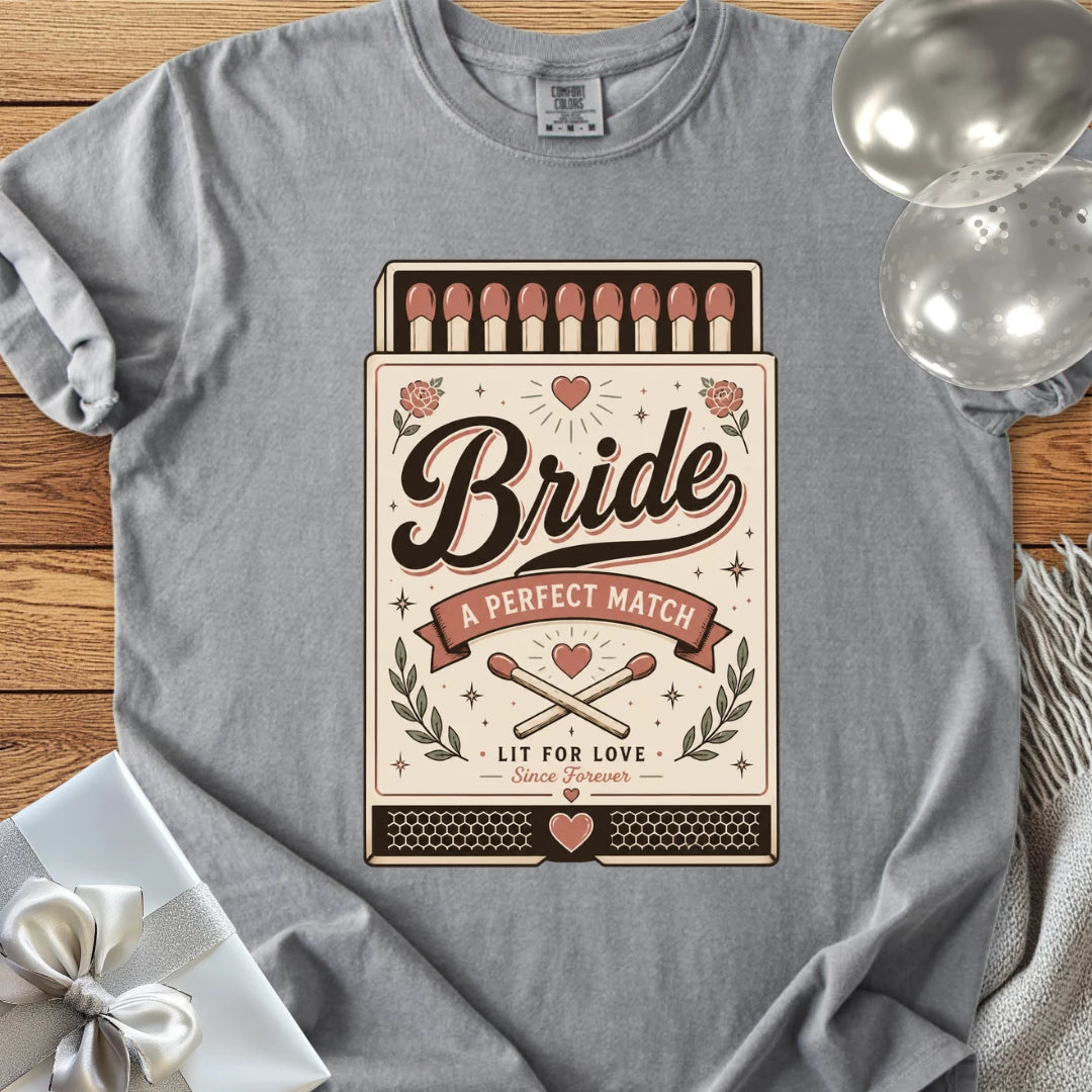 Bride, A Perfect Match - Premium Wedding T-Shirt