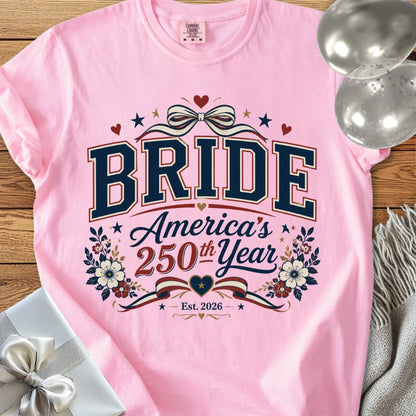 Bride America’s 250th Year 2026 - Premium America 250 Wedding T-Shirt