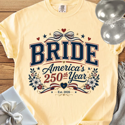 Bride America’s 250th Year 2026 - Premium America 250 Wedding T-Shirt