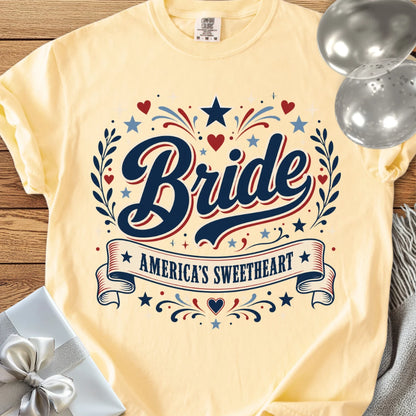 Bride - America's Sweetheart - Premium Wedding T-Shirt