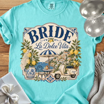 Bride, 'La Dolce Vita' - Premium Bridal Party T-Shirt