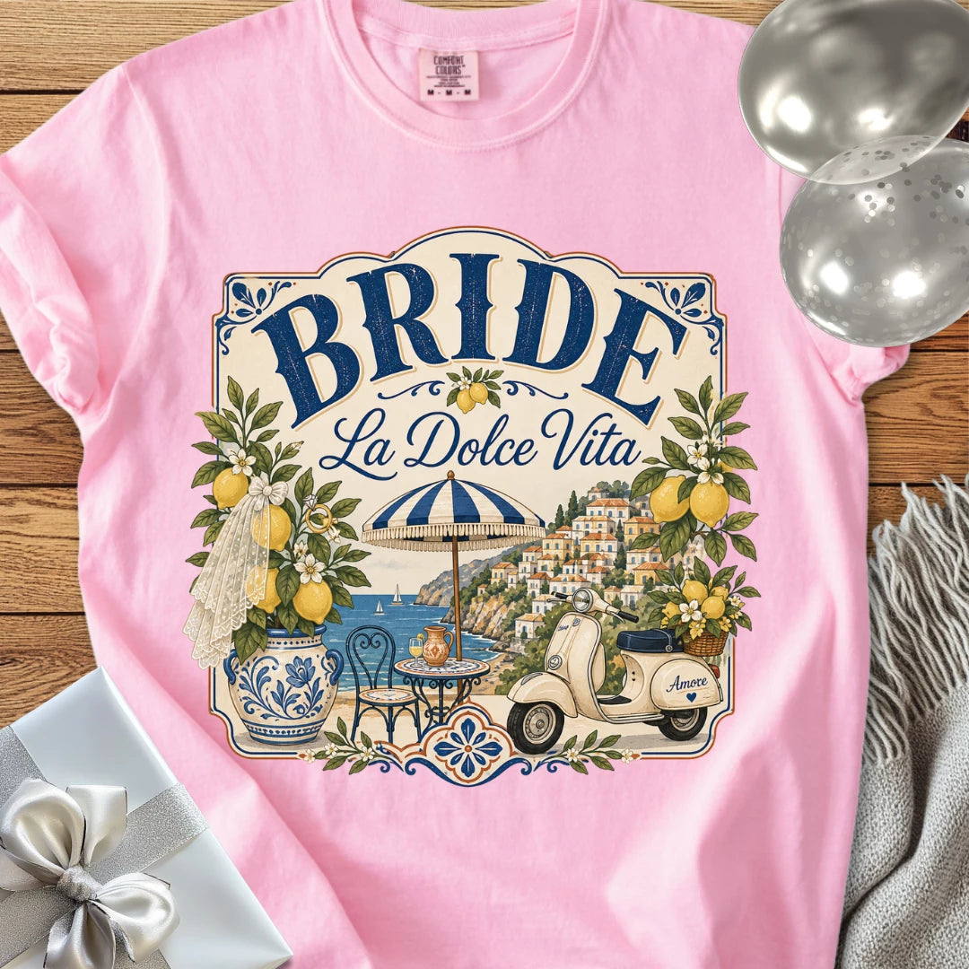 Bride, 'La Dolce Vita' - Premium Bridal Party T-Shirt