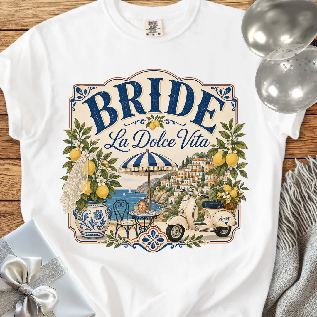 Bride, 'La Dolce Vita' - Premium Bridal Party T-Shirt