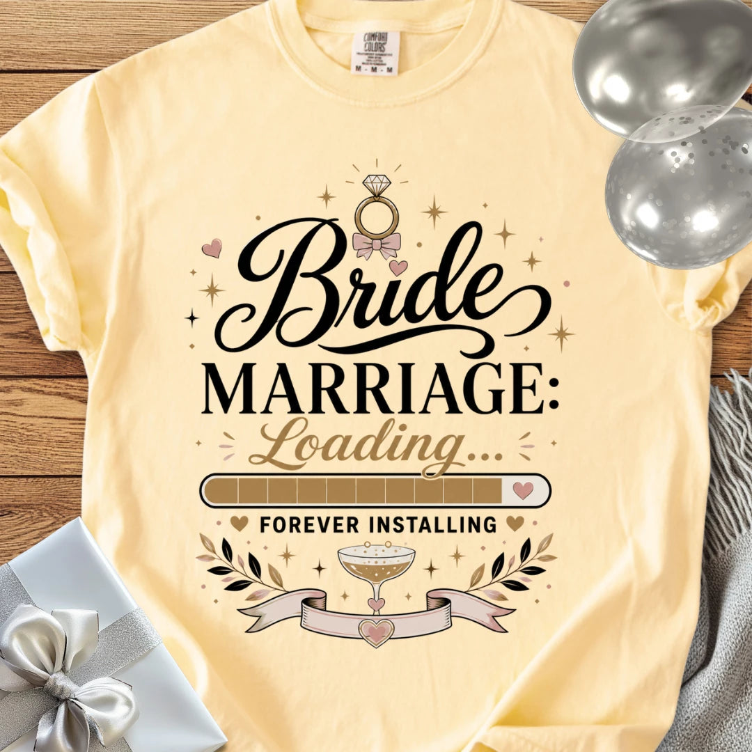 Bride 'Marriage: Loading' - Premium Wedding T-Shirt