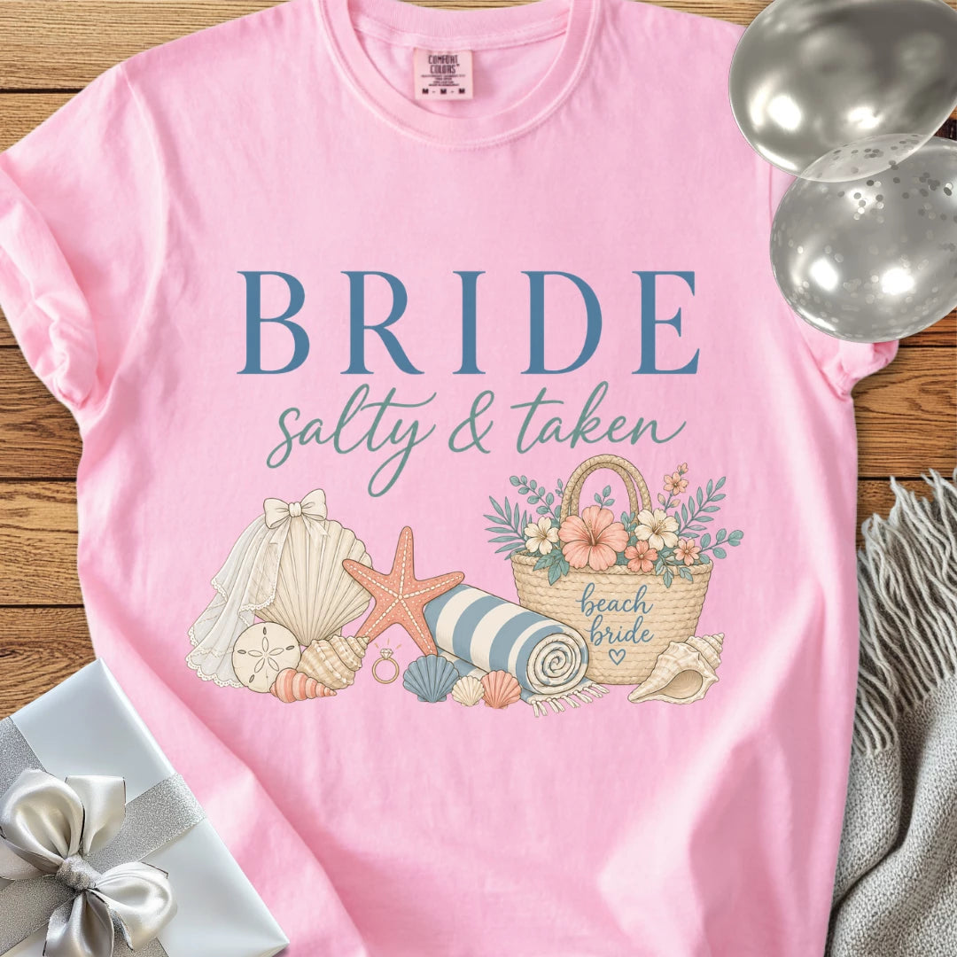 Bride 'Salty & Taken' - Premium Wedding T-Shirt