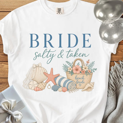 Bride 'Salty & Taken' - Premium Wedding T-Shirt