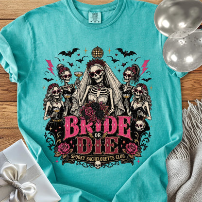 Bride or Die, Spooky Bachelorette Club - Premium Halloween Bachelorette T-Shirt
