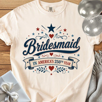 Bridesmaid In America's 250th Year - Premium America 250 Wedding T-Shirt