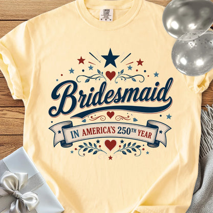 Bridesmaid In America's 250th Year - Premium America 250 Wedding T-Shirt