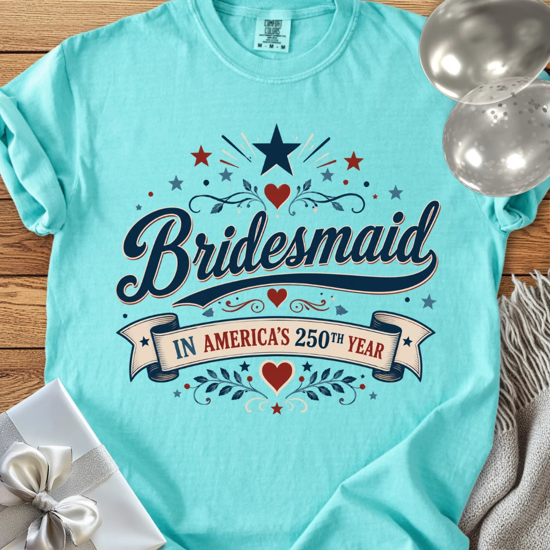 Bridesmaid In America's 250th Year - Premium America 250 Wedding T-Shirt