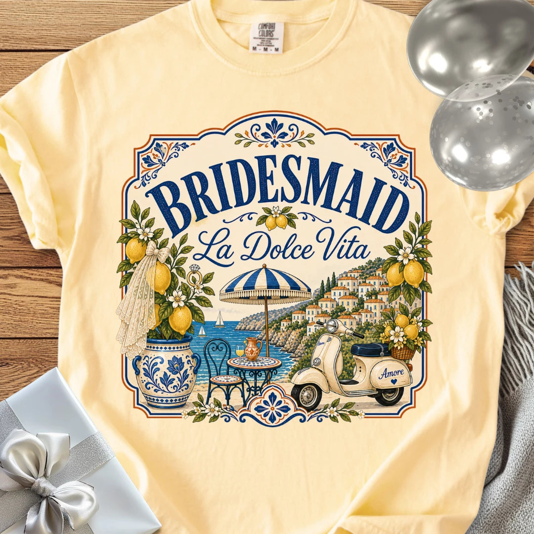 Bridesmaid 'La Dolce Vita' - Premium Bridal Party T-Shirt