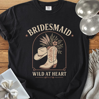 Bridesmaid, Wild at Heart - Western Bridal Party T-Shirt