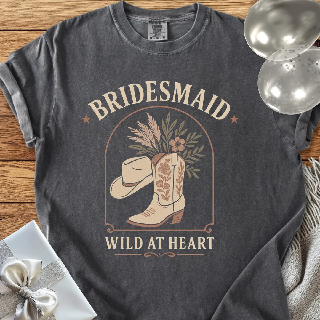 Bridesmaid, Wild at Heart - Western Bridal Party T-Shirt
