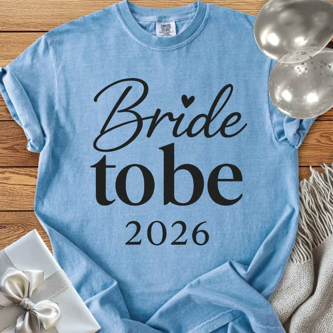Bride to Be 2026 - Premium Wedding T-Shirt