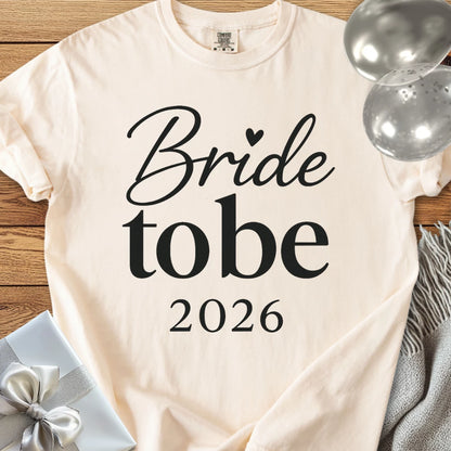 Bride to Be 2026 - Premium Wedding T-Shirt