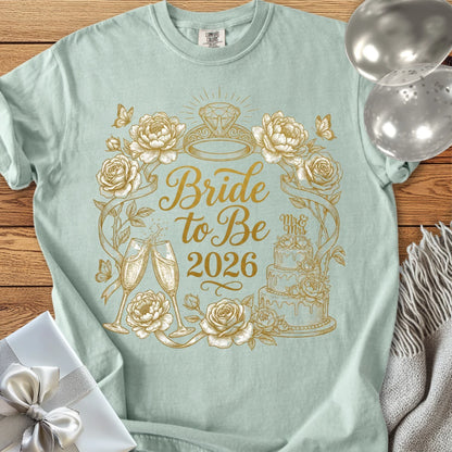 Bride to Be 2026 - Premium Wedding T-Shirt