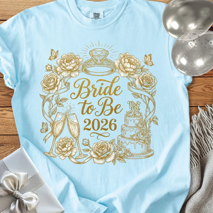 Bride to Be 2026 - Premium Wedding T-Shirt