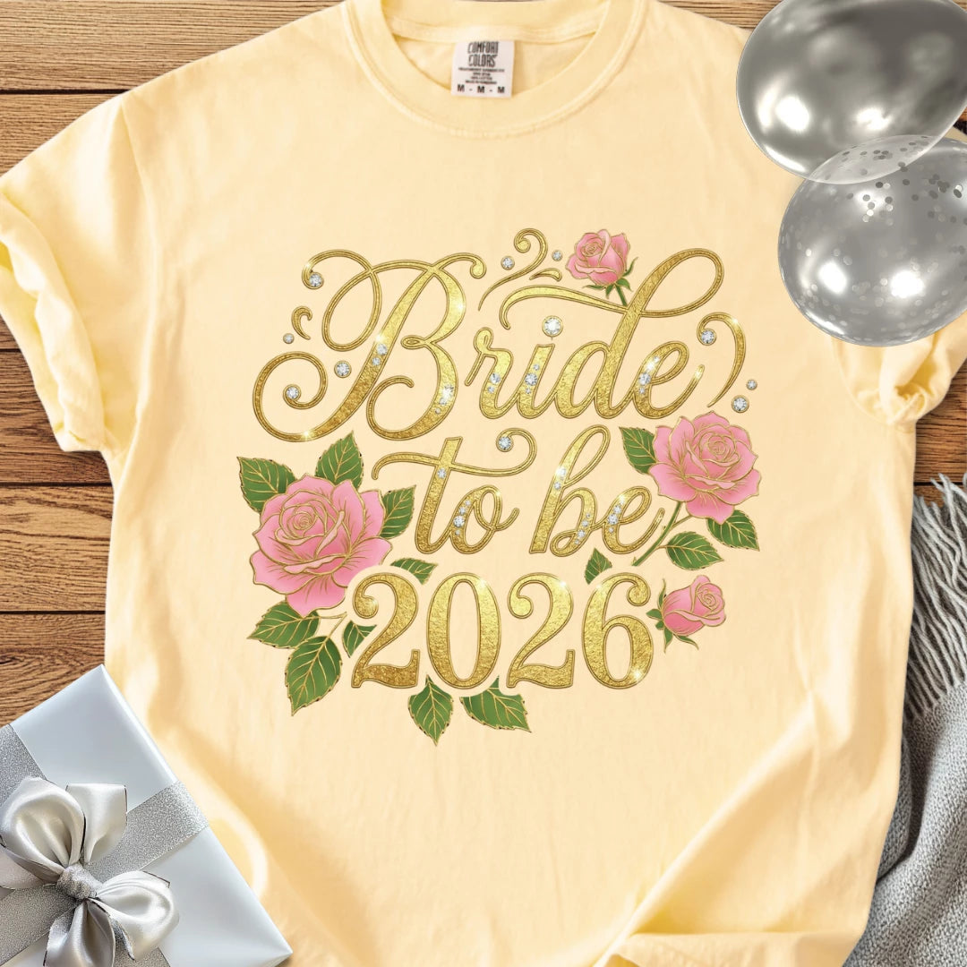Bride to Be 2026 - Premium Wedding T-Shirt