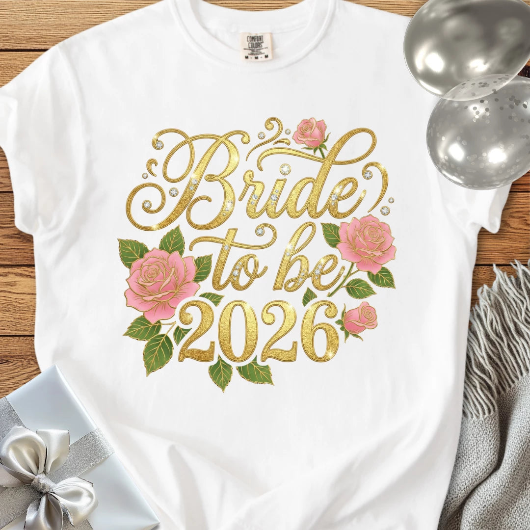 Bride to Be 2026 - Premium Wedding T-Shirt