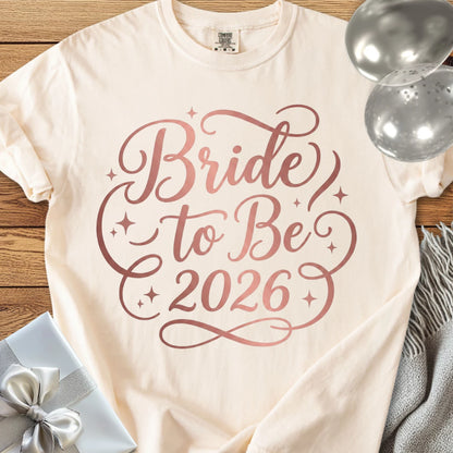 Bride to Be 2026 - Premium Wedding T-Shirt