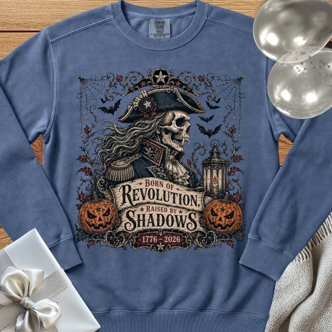 Born of Revolution, Raised by Shadows - Premium America 250 Halloween Sweatshirt
