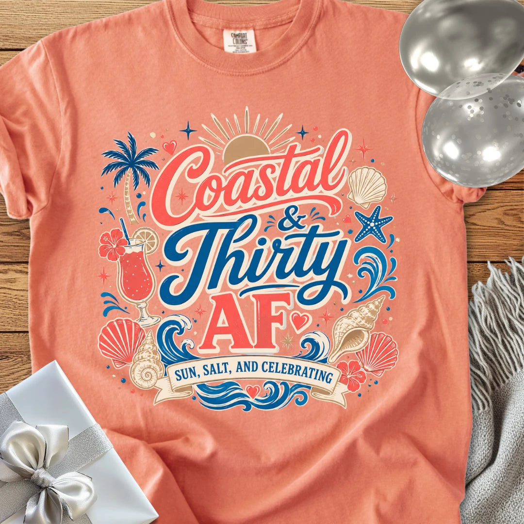 Coastal & Thirty AF, Sun, Salt & Celebrating - Premium 30th Birthday T-Shirt