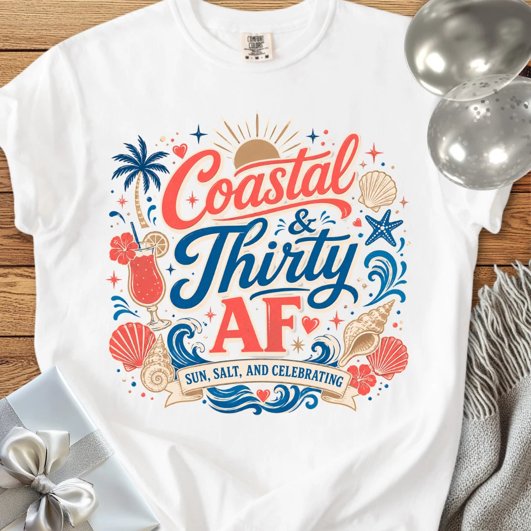 Coastal & Thirty AF, Sun, Salt & Celebrating - Premium 30th Birthday T-Shirt