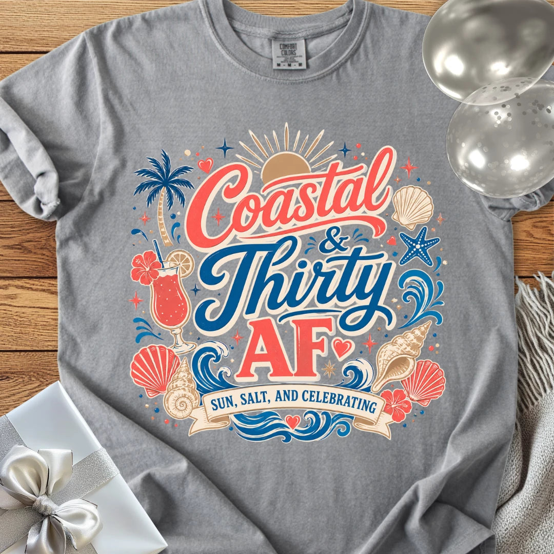 Coastal & Thirty AF, Sun, Salt & Celebrating - Premium 30th Birthday T-Shirt