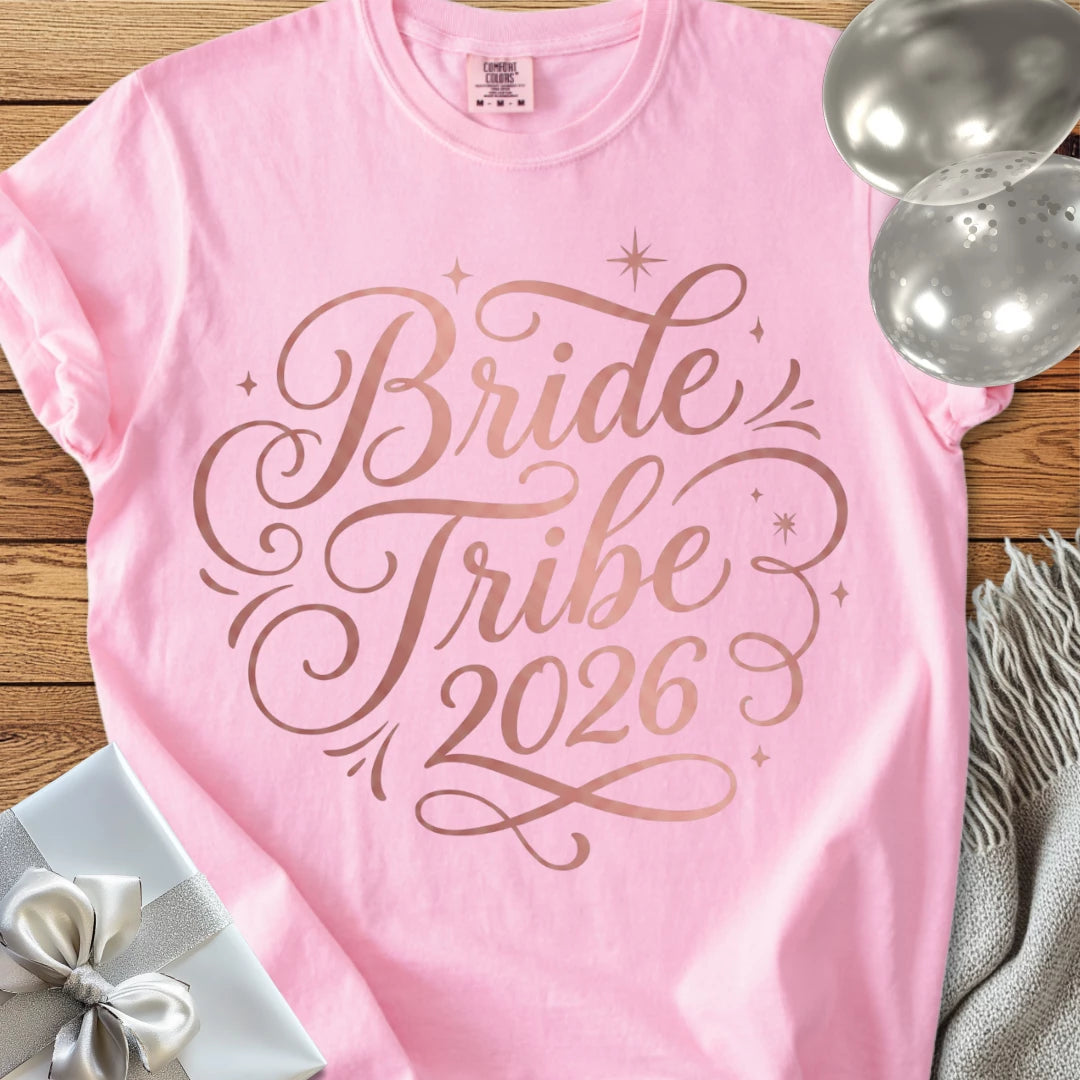 Bride Tribe 2026 - Premium Wedding T-Shirt