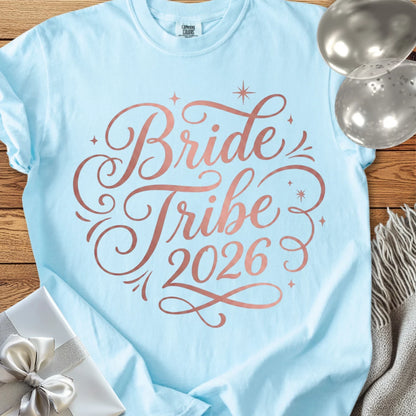 Bride Tribe 2026 - Premium Wedding T-Shirt