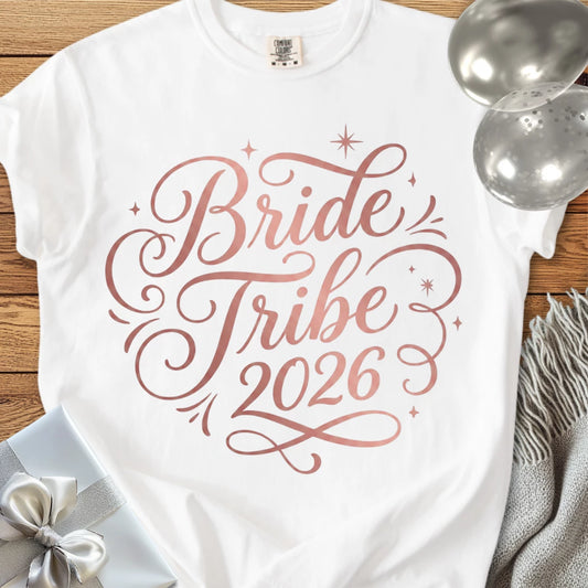 Bride Tribe 2026 - Premium Wedding T-Shirt