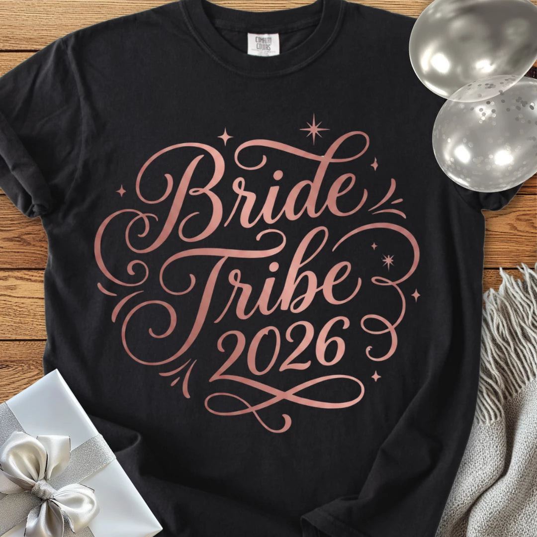 Bride Tribe 2026 - Premium Wedding T-Shirt