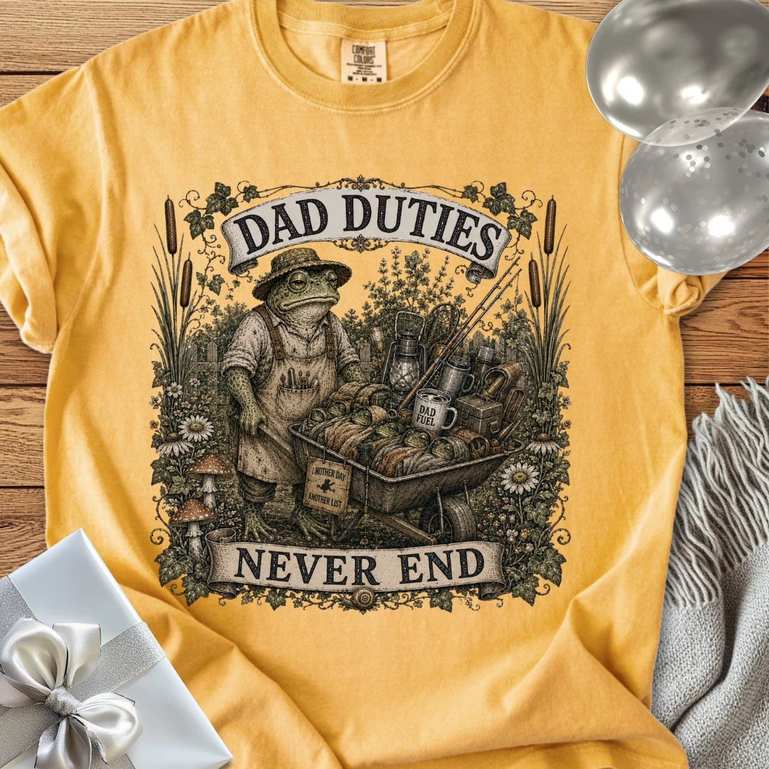 Dad Duties Never End - Premium Parenting T-Shirt