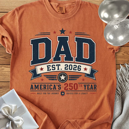 Dad Est. 2026, America's 250th Year - Premium America 250 T-Shirt