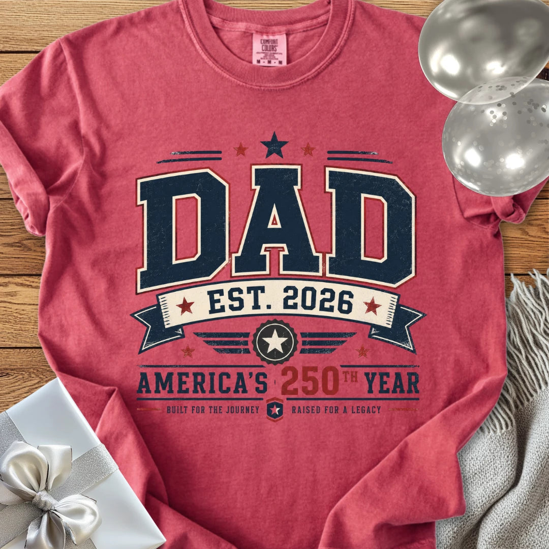 Dad Est. 2026, America's 250th Year - Premium America 250 T-Shirt