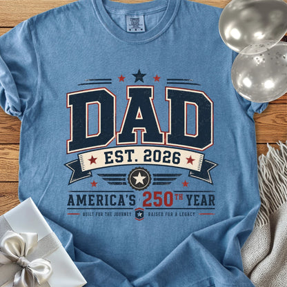 Dad Est. 2026, America's 250th Year - Premium America 250 T-Shirt