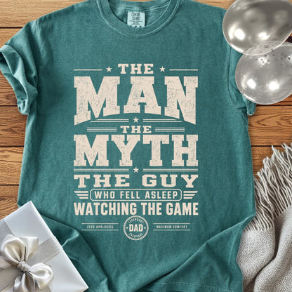 Dad, The Man The Myth The Guy Who Fell Asleep Watching The Game - Premium T-Shirt