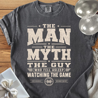 Dad, The Man The Myth The Guy Who Fell Asleep Watching The Game - Premium T-Shirt