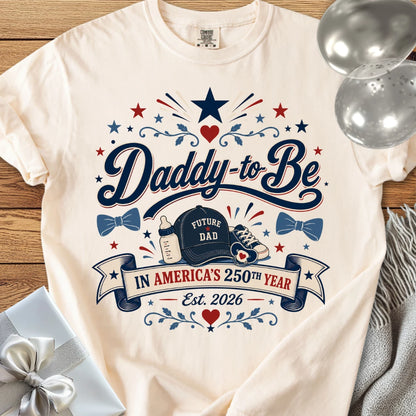 Daddy-to-Be In America's 250th Year - Premium America 250 T-Shirt