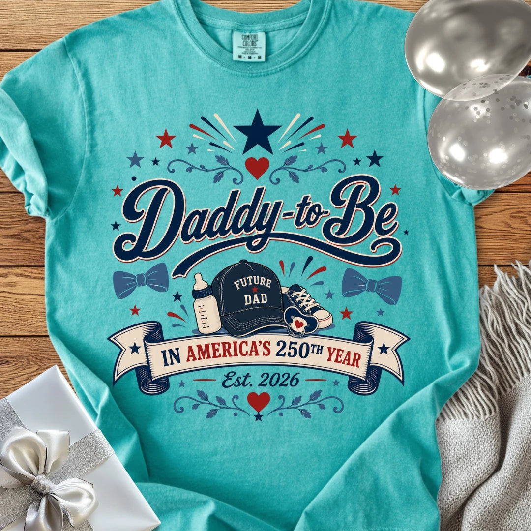 Daddy-to-Be In America's 250th Year - Premium America 250 T-Shirt