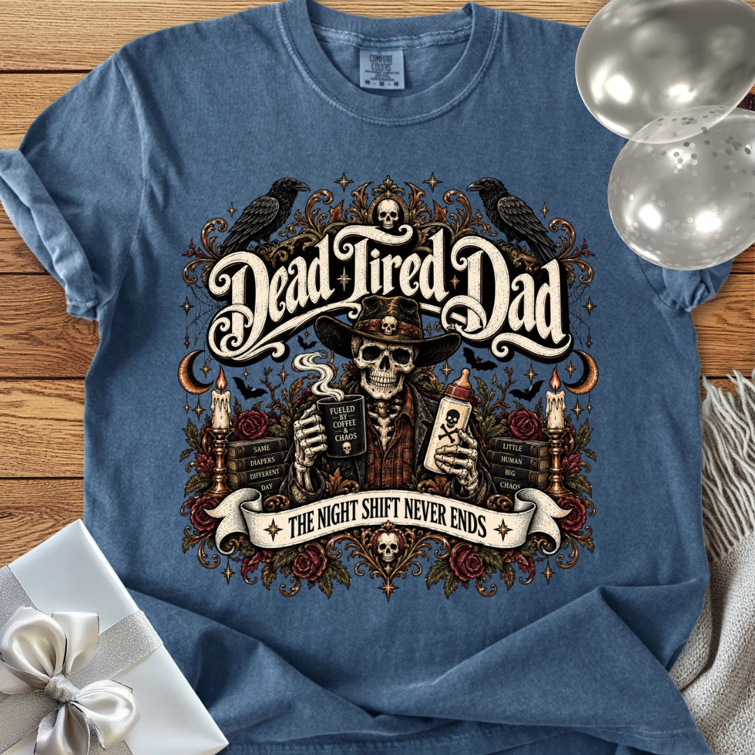 Dead Tired Dad, The Night Shift Never Ends - Premium Halloween Parenting T-Shirt