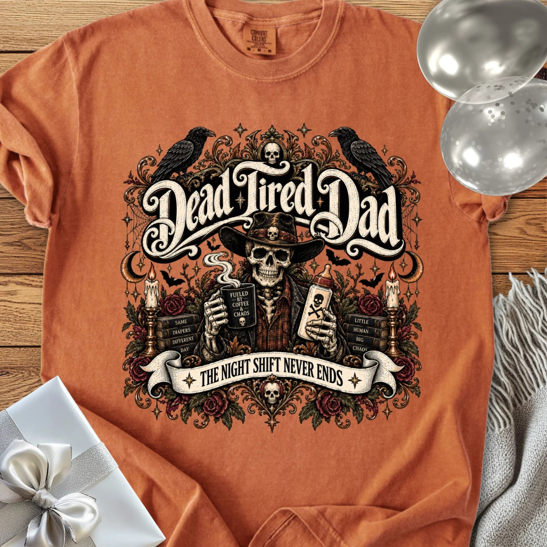 Dead Tired Dad, The Night Shift Never Ends - Premium Halloween Parenting T-Shirt