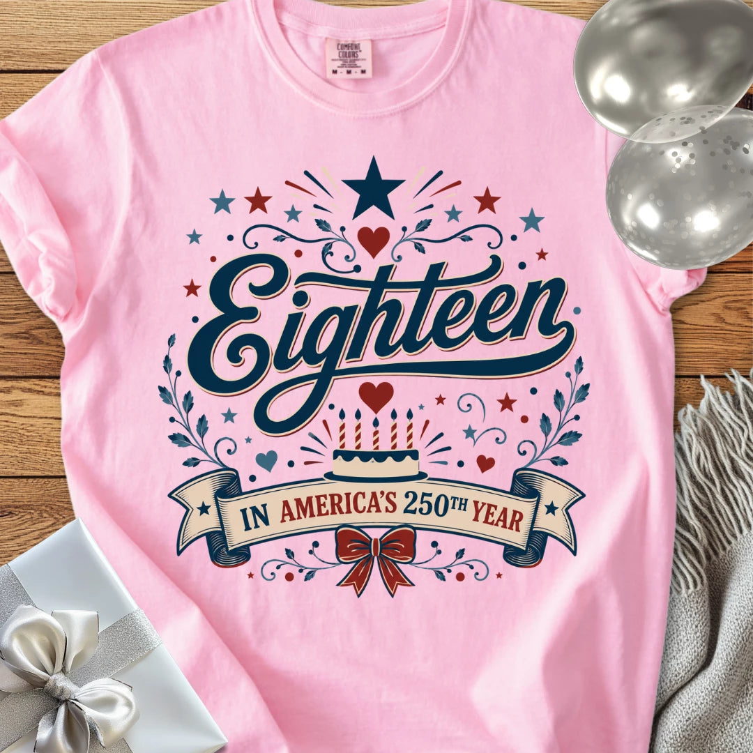 Eighteen In America's 250th Year - Premium America 250 Birthday T-Shirt