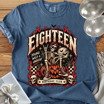 Eighteen, Young, Wild & Undead - Premium Halloween 18th Birthday T-Shirt