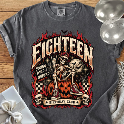Eighteen, Young, Wild & Undead - Premium Halloween 18th Birthday T-Shirt