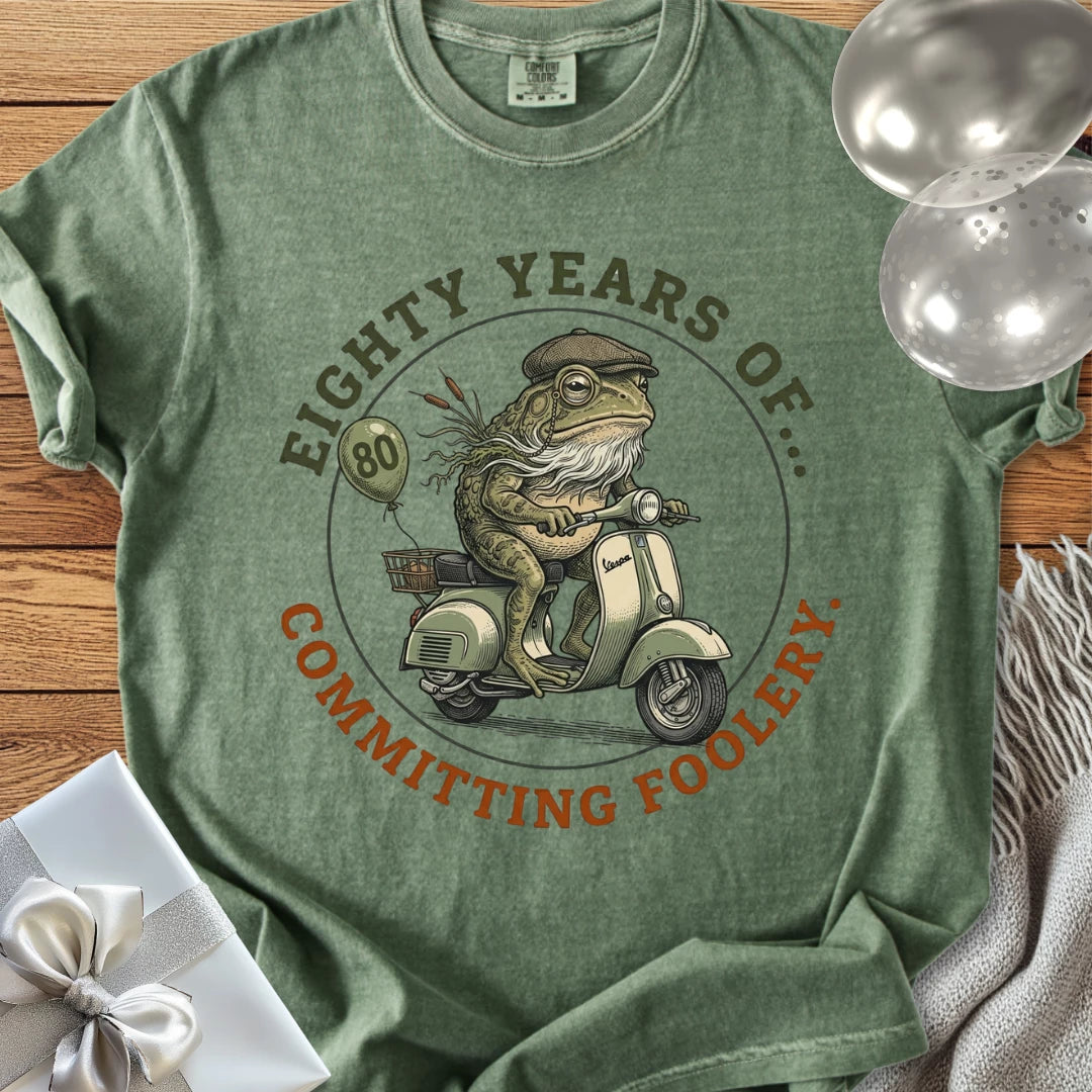 Eighty Years of Committing Foolery - Premium 80th Birthday T-Shirt