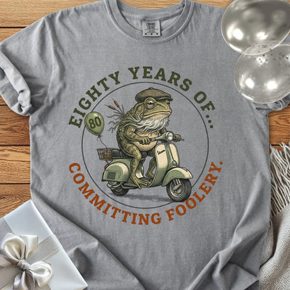 Eighty Years of Committing Foolery - Premium 80th Birthday T-Shirt