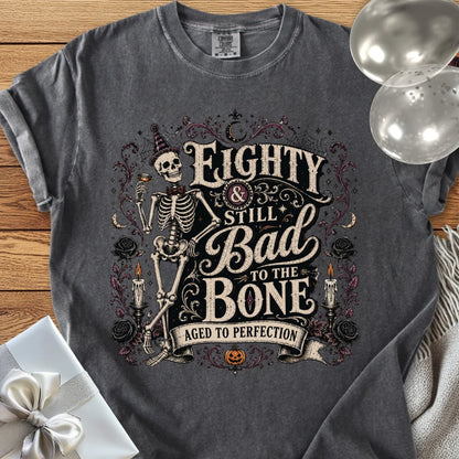 Eighty & Still Bad to the Bone - Premium Halloween 80th Birthday T-Shirt
