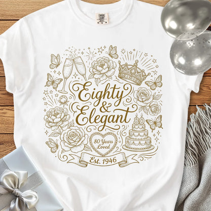 Eighty & Elegant, Est 1946 - Premium 80th Birthday T-Shirt