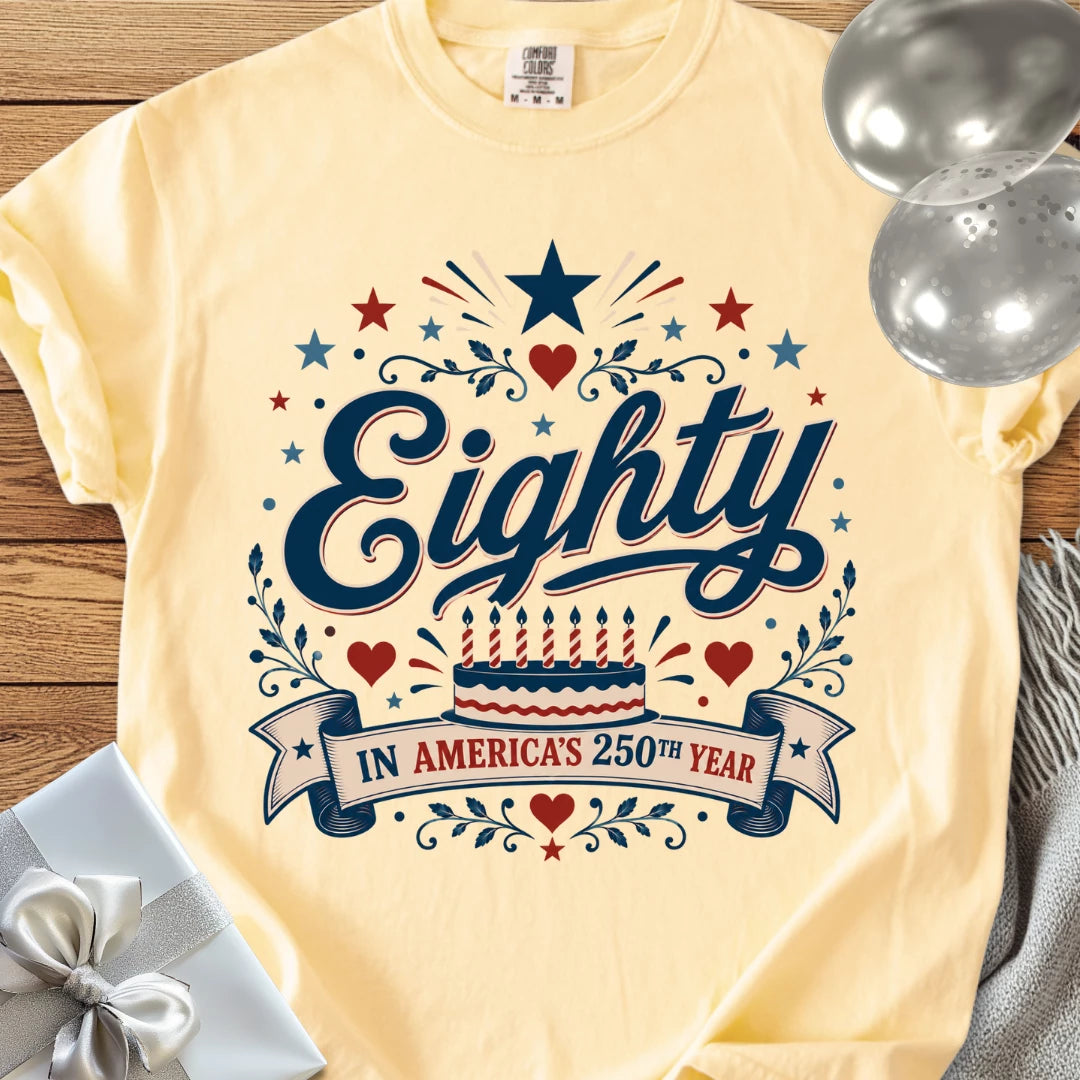 Eighty In America's 250th Year - Premium America 250 Birthday T-Shirt